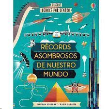 RECORDS ASOMBROSOS DE NUESTRO MUNDO