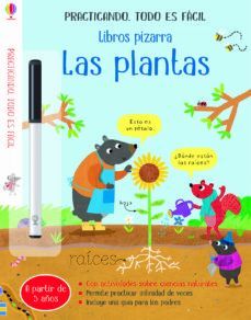 LAS PLANTAS. LIBROS PIZARRA