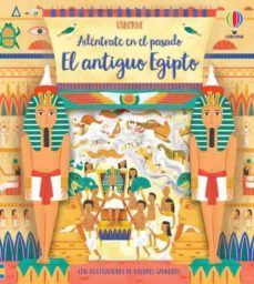 ADENTRATE EN EL PASADO: EL ANTIGUO EGIPTO