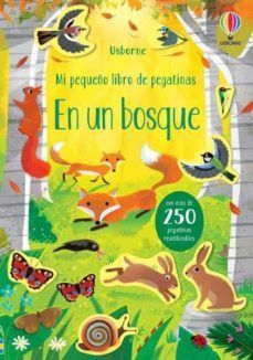 EN UN BOSQUE. MI PEQUEO LIBRO DE PEGATINAS