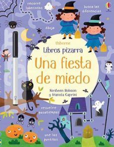 UNA FIESTA DE MIEDO. LIBROS PIZARRA