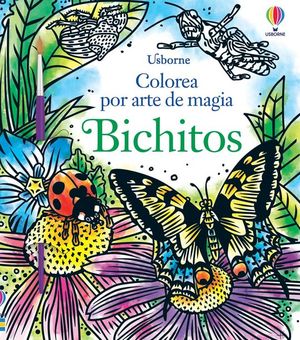 COLOREA POR ARTE DE MAGIA: BICHITOS