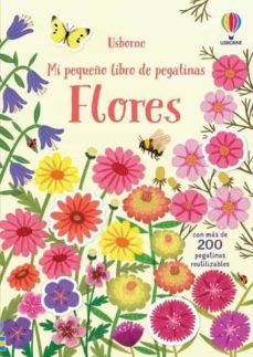 FLORES. MI PEQUEO LIBRO DE PEGATINAS