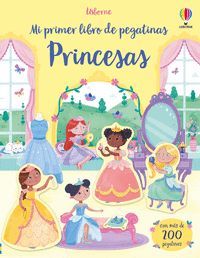 MI PRIMER LIBRO DE PEGATINAS: PRINCESAS