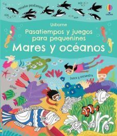 PASATIEMPOS Y JUEGOS PARA PEQUEINES. MARES Y OCEANOS