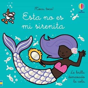 ESTA NO ES MI SIRENITA (TOCA, TOCA)