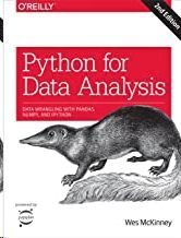 PYTHON FOR DATA ANALYSIS: DATA WRANGLING WITH PANDAS, NUMPY, AND IPYTHON