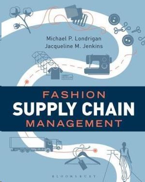 FASHION SUPPLY CHAIN MANAGEMENT