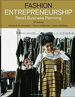 FASHION ENTREPRENEURSHIP: RETAIL BUSINESS PLANNING