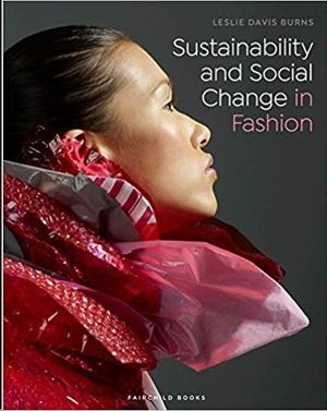 SUSTAINABILITY AND SOCIAL CHANGE IN FASHION
