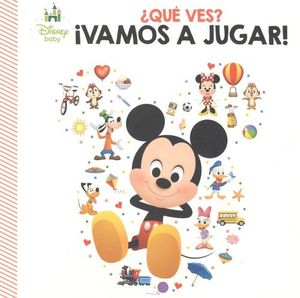 QUE VES? VAMOS A JUGAR! DISNEY BABY WDYS