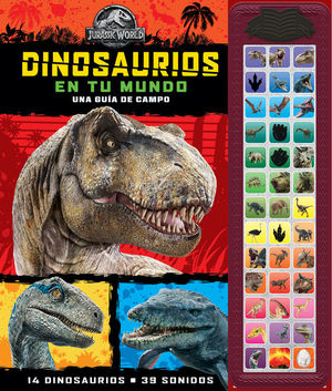 DINOSAURIOS EN TU MUNDO. TESORO DE CUENTOS CON SONIDO JURASSIC WORLD