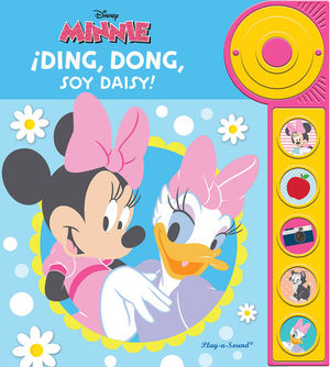 DING DONG. SOY DAISY. LIBRO CON TIMBRE MINNIE