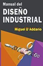 MANUAL DEL DISEO INDISTRIAL (SPANISH EDITION)