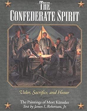 THE CONFEDERATE SPIRIT: VALOR, SACRIFICE, AND HONO