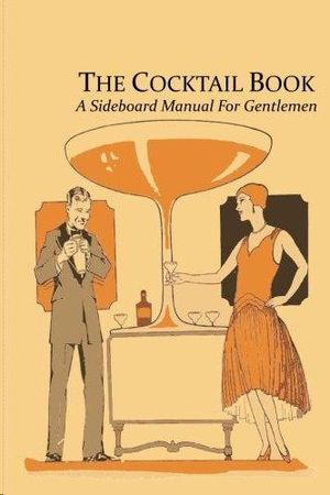 THE COCKTAIL BOOK.