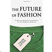 THE FUTURE OF FASHION