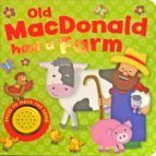 OLD MACDONALD HAD A FARM