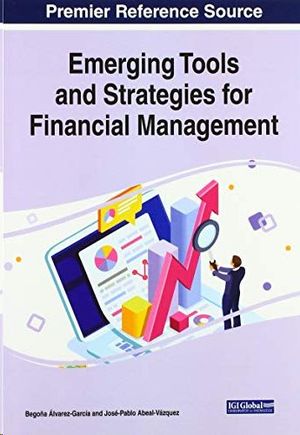 EMERGING TOOLS AND STRATEGIES FOR FINANCIAL MANAGEMENT