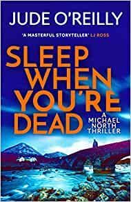 SLEEP WHEN YOU ARE DEAD