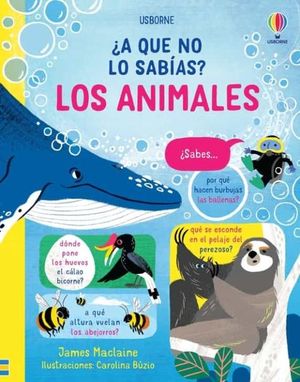 A QUE NO LO SABIAS? LOS ANIMALES