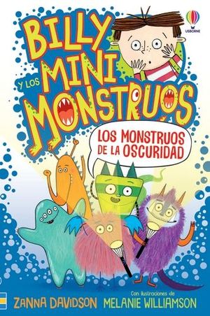 BILLY Y LOS MINIMONSTRUOS 1: LOS MONSTRUOS DE LA OSCURIDAD