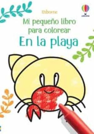 EN LA PLAYA. MI PEQUEO LIBRO PARA COLOREAR