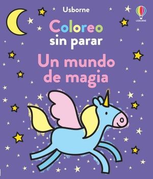 COLOREO SIN PARAR. UN MUNDO DE MAGIA