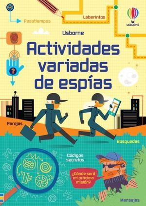 ACTIVIDADES VARIADAS DE ESPIAS