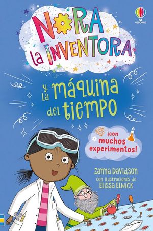 NORA LA INVENTORA 3: Y LA M�QUINA DEL TIEMPO