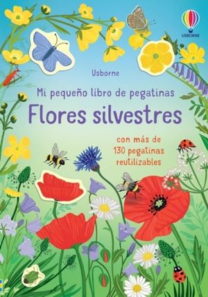 FLORES SILVESTRES. MI PEQUEO LIBRO DE PEGATINAS