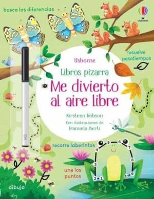 ME DIVIERTO AL AIRE LIBRE (LIBROS PIZARRA)