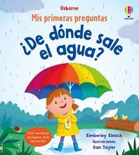 �DE DONDE SALE EL AGUA? MIS PRIMERAS PREGUNTAS