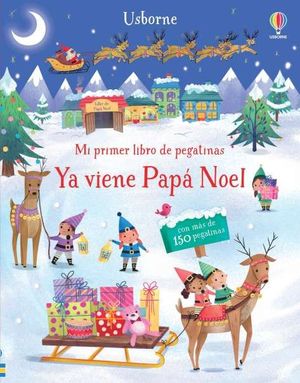 YA VIENE PAP NOEL. MI PRIMER LIBRO DE PEGATINAS