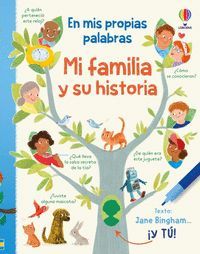 MI FAMILIA Y SU HISTORIA. EN MIS PROPIAS PALABRAS