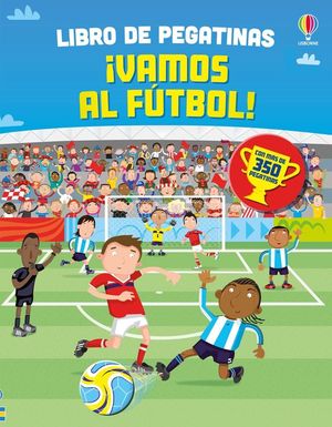 �VAMOS AL FUTBOL! LIBRO DE PEGATINAS