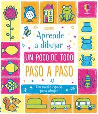 APRENDE A DIBUJAR UN POCO DE TODO PASO A PASO
