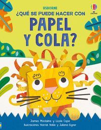 �QUE SE PUEDE HACER CON PAPEL Y COLA?
