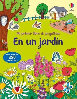 EN UN JARDN. MI PRIMER LIBRO DE PEGATINAS