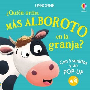 QUIN ARMA MS ALBOROTO EN LA GRANJA?