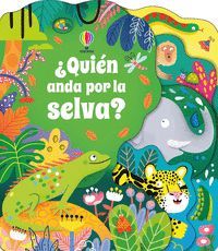 QUIN ANDA POR LA SELVA?