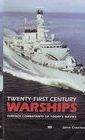 TWENTY FIRST CENTURY WARSHIPS