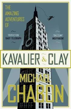 AMAZING ADVENTURES OF KAVALIER AND CLAY