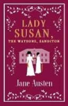 LADY SUSAN / THE WATSON / SANDITON