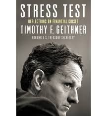 STRESS TEST: REFLECTIONS ON FINANCIAL CRISES