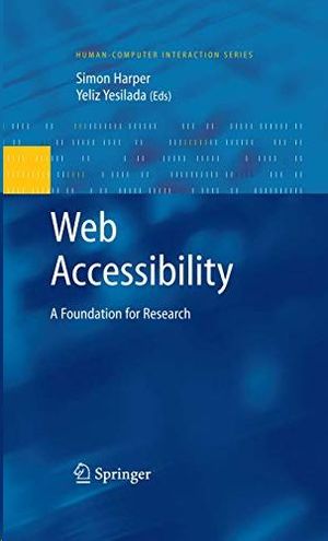 WEB ACCESSIBILITY: A FOUNDATION FOR RESEARCH