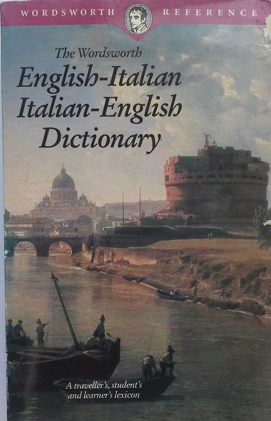 THE WORDSWORTH ENGLISH-ITALIAN ITALIAN-ENGLISH DICTIONARY