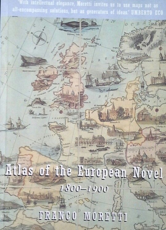 ATLAS OF THE EUROPEAN NOVEL 1800-1900