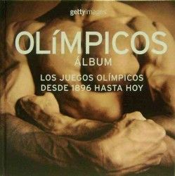 OLIMPICOS ALBUM. LOS JUEGOS OLIMPICOS DESDE 1896 HASTA HOY