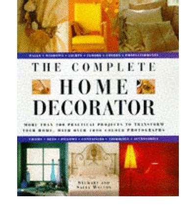 THE COMPLETE HOME DECORATOR